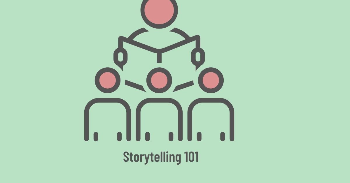 Storytelling 101: Learn From The All-Time Best Story Teller