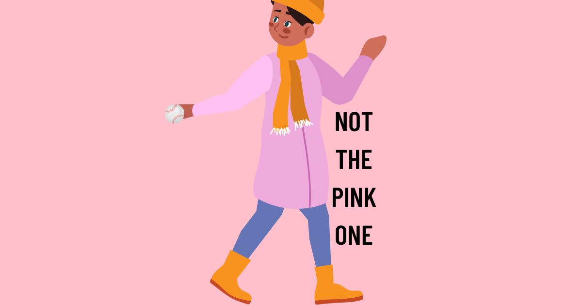 Not The Pink One