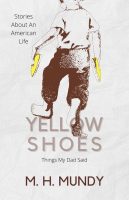 Cover of Yellow Shoes by M. H. Mundy.
